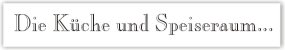 "Hugo37" - Die K�che und Essecke